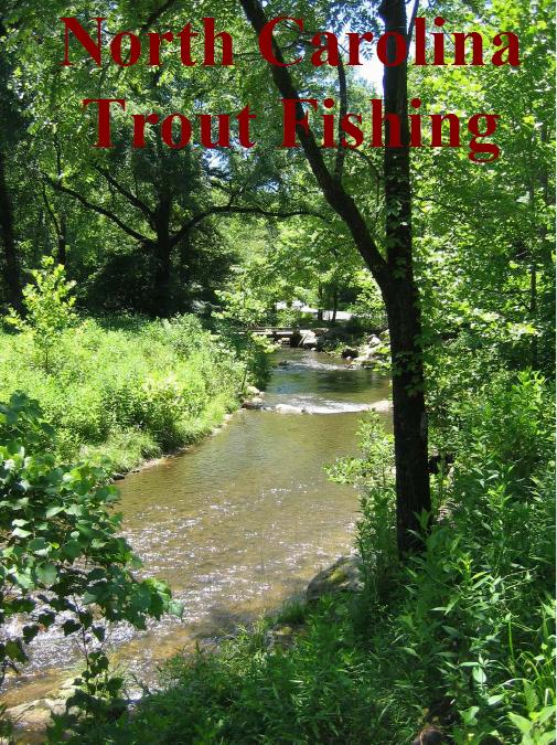 North Carolina Trout Fishing Ebook